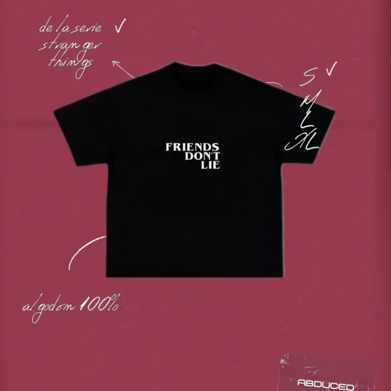 STRANGER THINGS - FRIENDS DON'T LIE