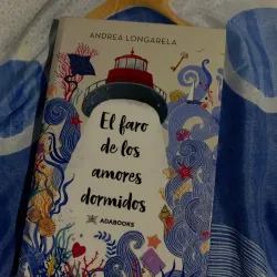 El faro de los amores dormidos 