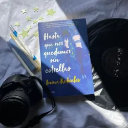 Hasta que nos quedemos sin estrellas