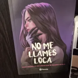 No me llames loca