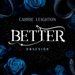 Better: Obsesión