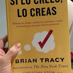 Si lo crees lo creas 