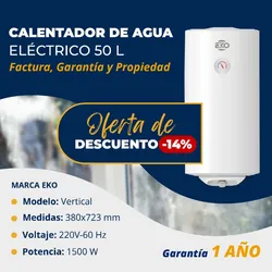 🔷 *Calentador de agua de 50 litros Marca EKO*