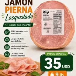 Jamón Pierna Ahumado Lasqueado ( Original)- 9 lb