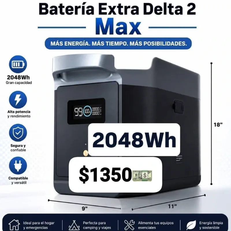 🔌BATERIA EXTRA DE DELTA 2 MAX 2048 Wh* *1350 USD*