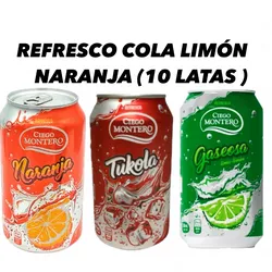 Refresco ( cola, limon ,naranja) 10 latas