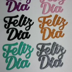 Feliz Dia 
