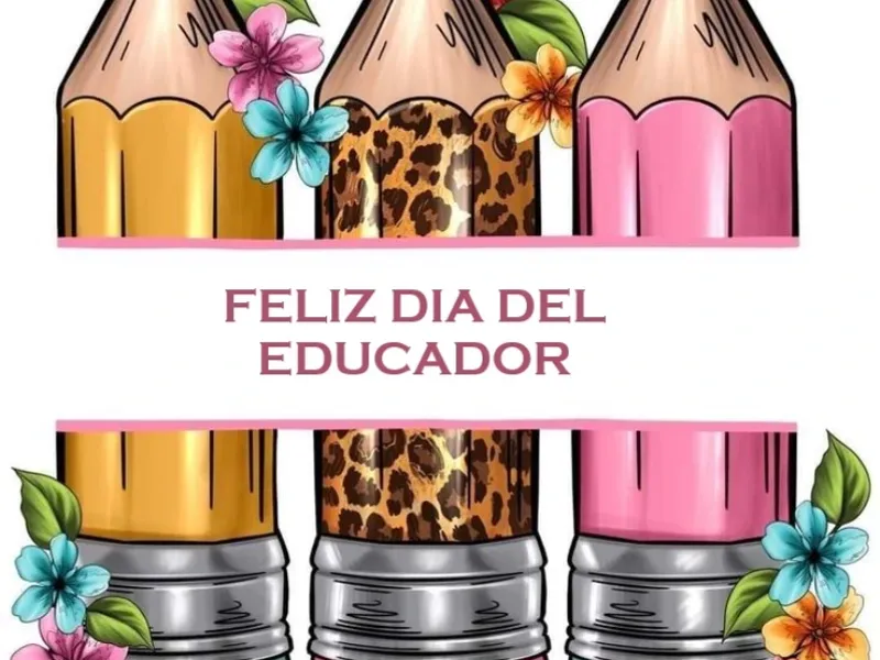 DIA DEL EDUCADOR