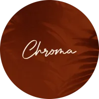 CHROMA 