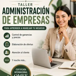 TALLER ADMINISTRACIÓN EMPRESARIAL: DE SALÓN Y OTROS NEGOCIOS