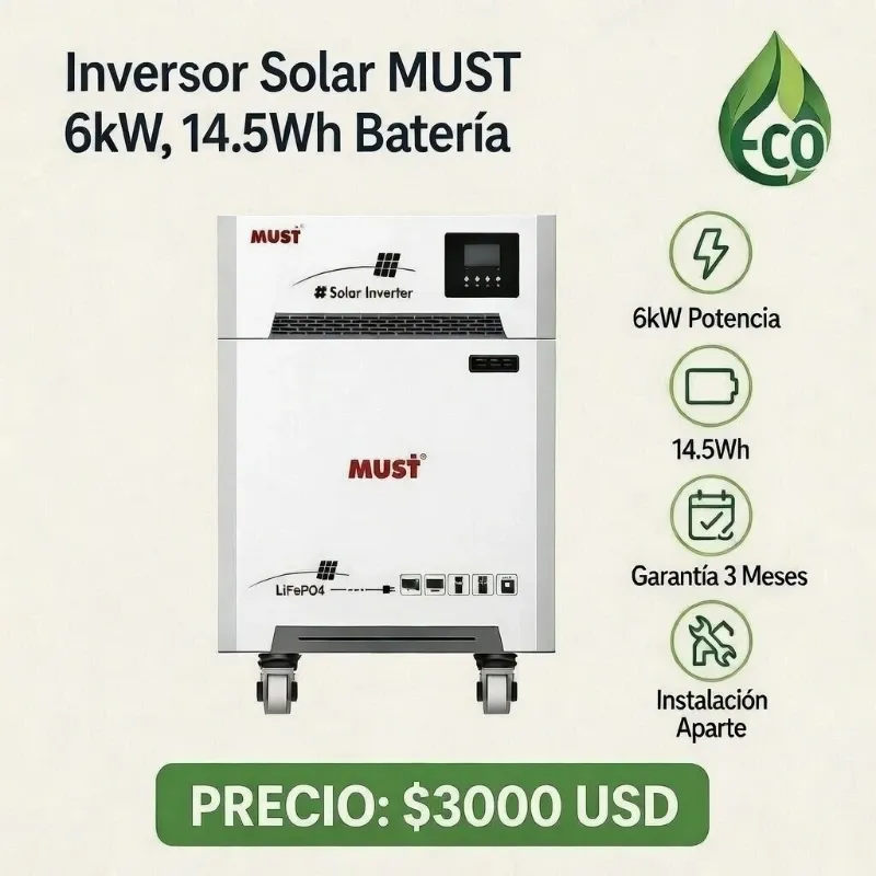 Estacion de Energia MUST 6KW (6000W) / BATERÍA 14.3KWh Voltaje: 110 - 220V
