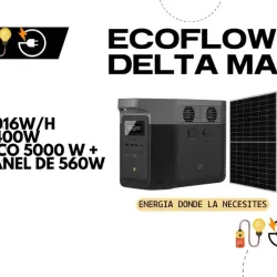 EcoFlow DELTA Max (2000) + Panel Solar 560W - Kit de Energía Independiente