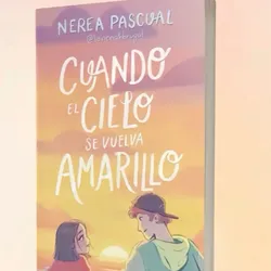 Cuando el cielo se vuelva amarillo