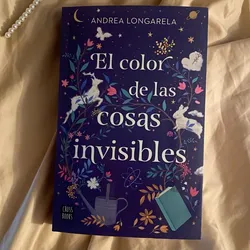 EL COLOR DE LAS COSAS INVISIBLES