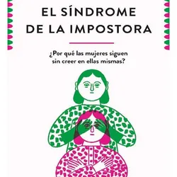 EL SÍNDROME DE LA IMPOSTORA