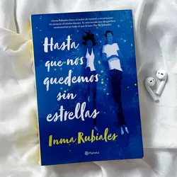 HASTA QUE NOS QUEDEMOS SIN ESTRELLAS