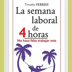 La semana laboral de 4 horas