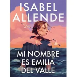 Mi nombre es Emilia del Valle