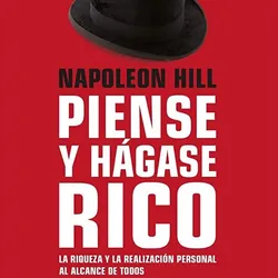 Piense y hágase rico