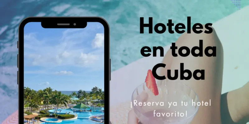 HOTELES EN TODA CUBA