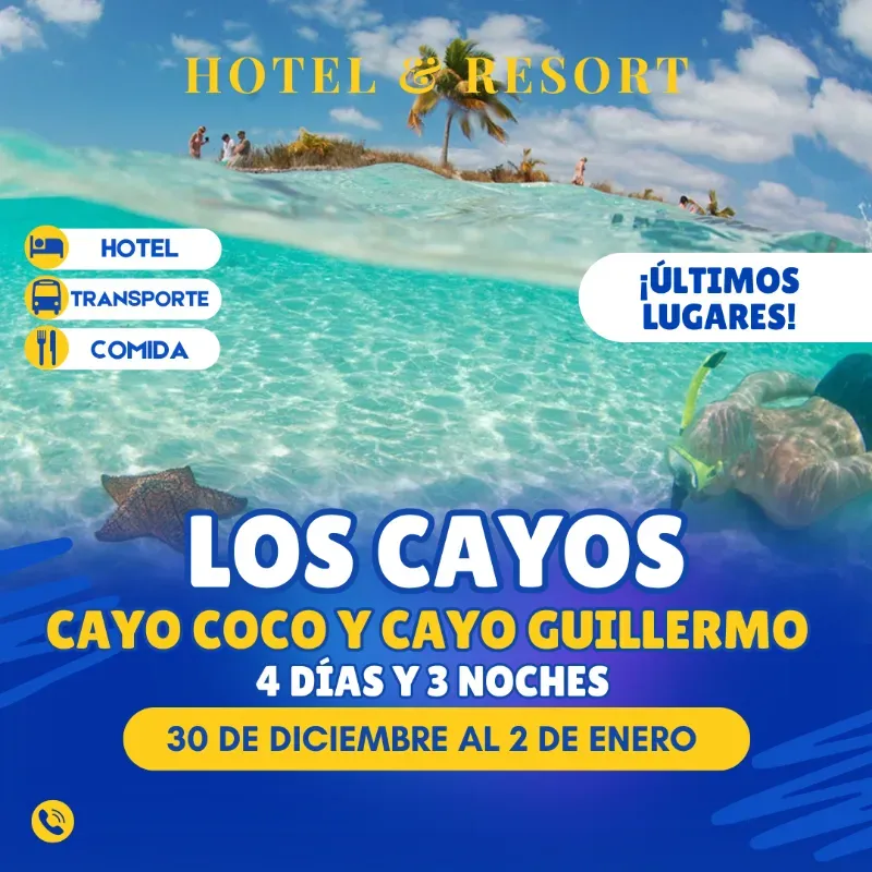🤩 *OFERTA ESPECIAL: FIN DE AÑO EN LOS CAYOS* 🏨🏖️ 🌟🌟 *CAYO COCO & CAYO GUILLERMO* 🌟🌟
