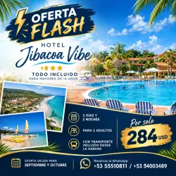Oferta Flash en el Hotel Jibacoa Vibe ⭐⭐⭐⭐