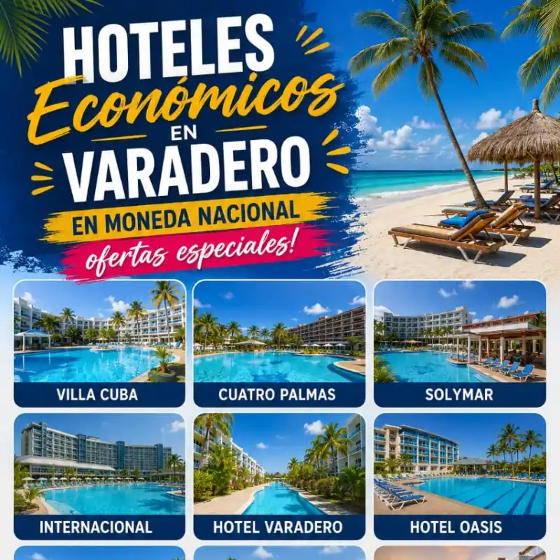 Ofertas Económicas de Hoteles en Moneda Nacional