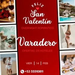 Overnight Romántico en Varadero - 14 al 15/2