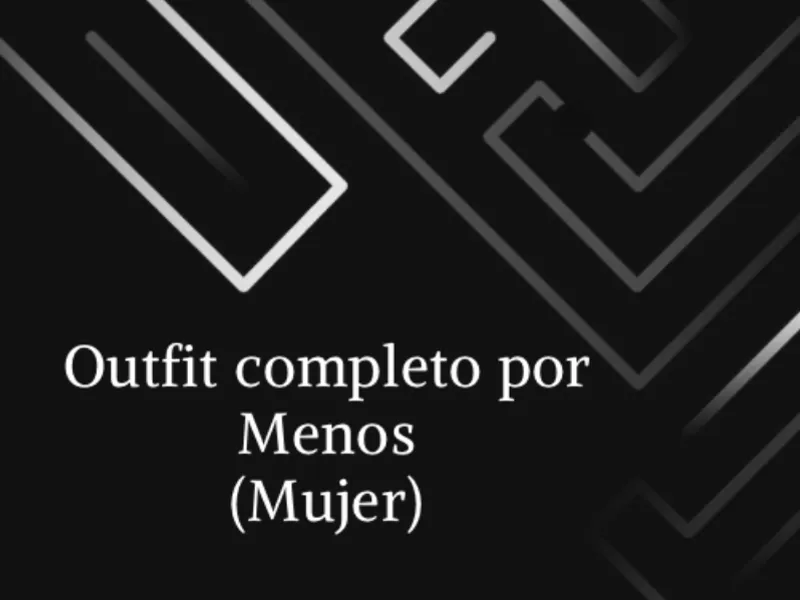 𝐎𝐔𝐓𝐅𝐈𝐓 𝐂𝐎𝐌𝐏𝐋𝐄𝐓𝐎 𝐏𝐎𝐑 𝐌𝐄𝐍𝐎𝐒 (𝐌𝐮𝐣𝐞𝐫)