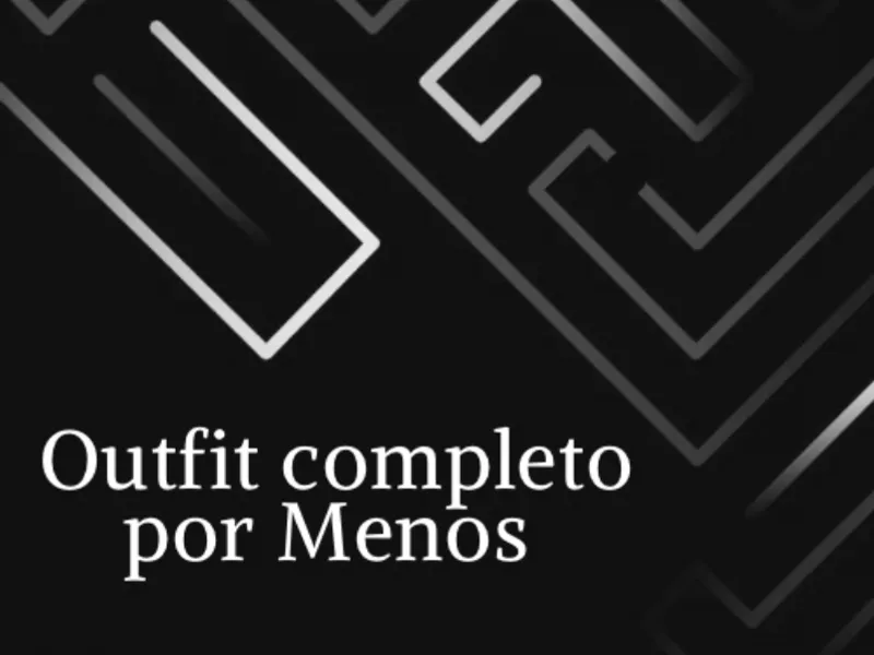 Outfit completo por Menos✨