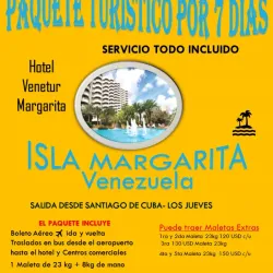 Paquete turístico a isla margarita x 7días desde 600 USD Todo incluído 