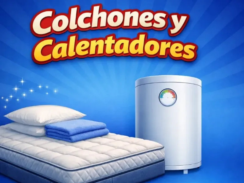 Colchones y Calentadores 
