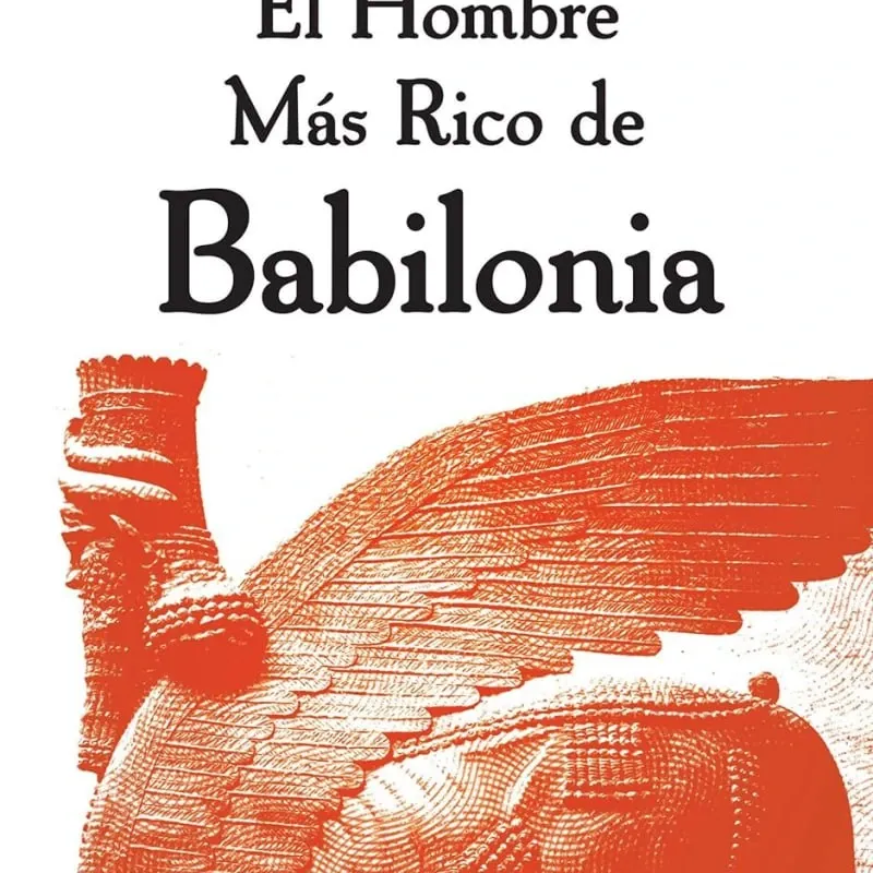 El Hombre Mas Rico de Babilonia