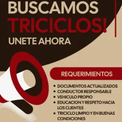 Buscamos choferes de triciclos para nuestra agencia (Kinetica)