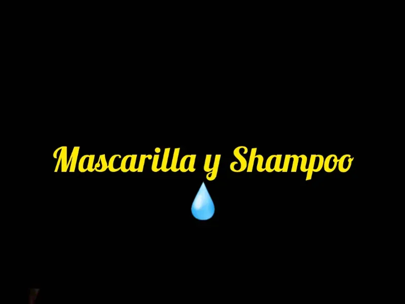 Shampoo y Mascarillas