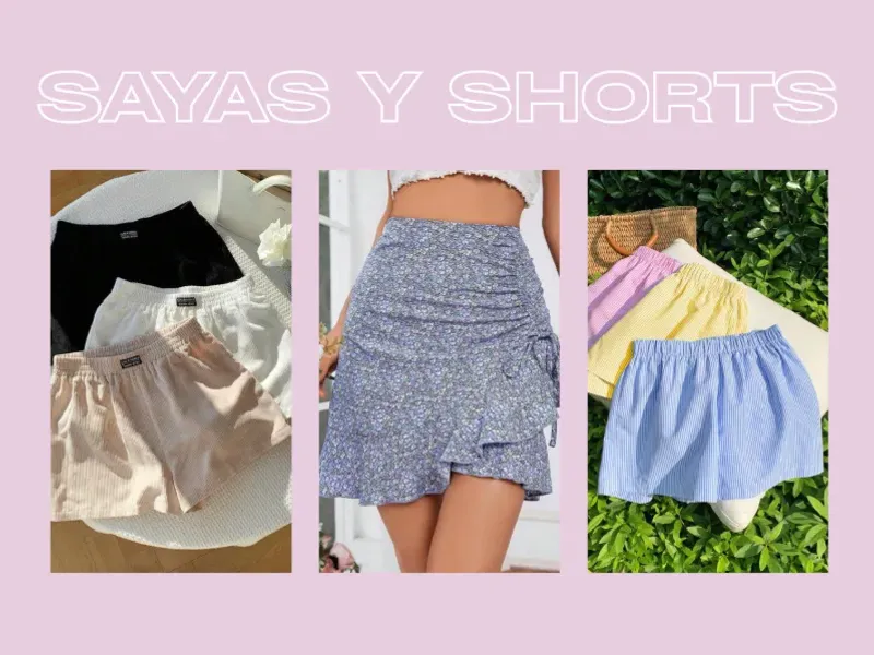 Sayas, Shorts, Pantalonetas