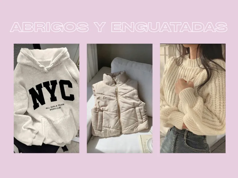 Abrigos y Enguatadas