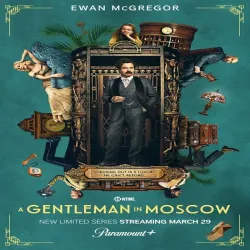 A Gentleman In Moscow (Temporada 1) [8 Cap]