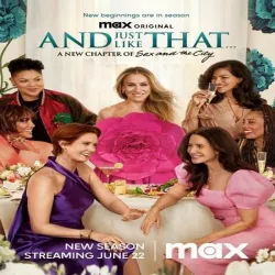 And Just Like That… (Temporada 3) [12 Cap]