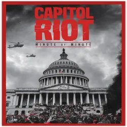 Capitol Riot Minute By Minute [2022]