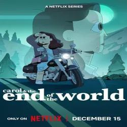Carol & the End of the World (Temporada 1) [10 Cap]