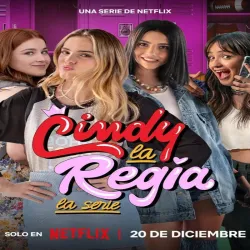 Cindy La Regia (Temporada 1) [7 Cap]