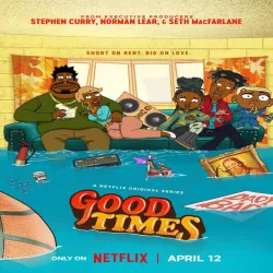 Good Times (Temporada 1) [10 Cap] UHD