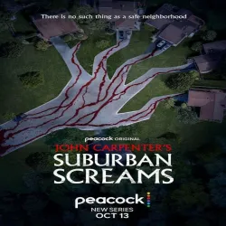 John Carpenters Suburban Screams (Temporada 1) [6 Cap]