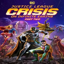 Justice League Crisis on Infinite Earths II [2024] [Animado]