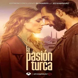 La pasion turca [Serie TV] (Transmision)