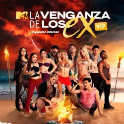 La Venganza de los Ex VIP 5 / 2026