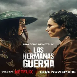 Las Hermanas Guerra (Temporada 1) [20 Cap] UHD