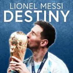 Lionel Messi - Destiny [2023]