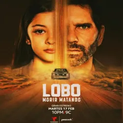 Lobo morir matando [Temporada 1]  / Transmisión 2026